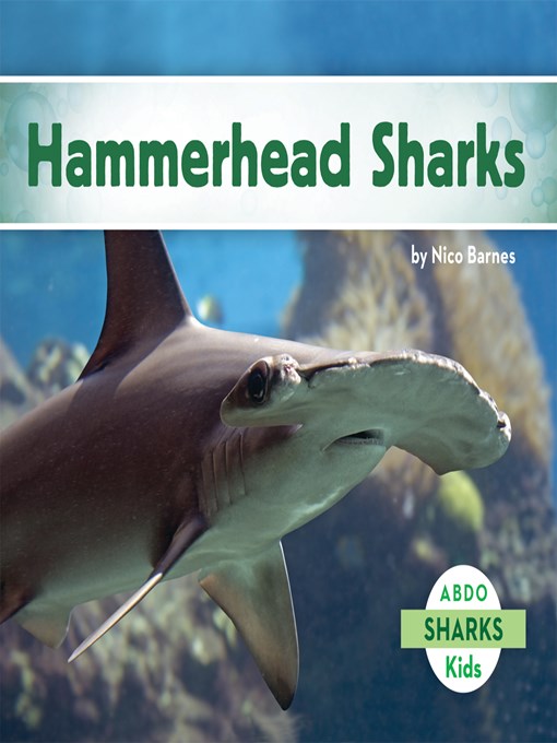 Title details for Hammerhead Sharks by Nico Barnes - Available